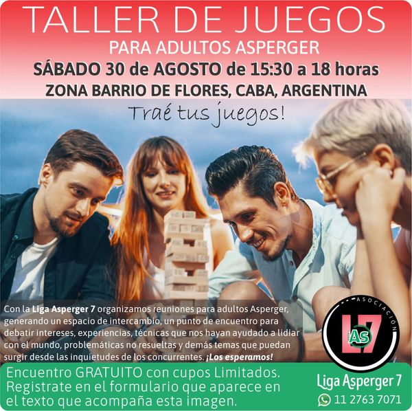 Imagen promocional del 11° taller de juegos de Adultos Asperger. Se ven varias personas jugando al jenga, datos del evento, logo de la Liga Asperger 7.