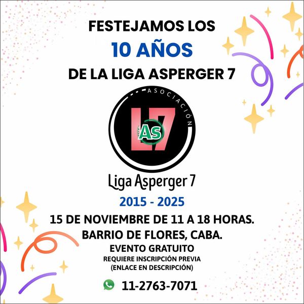 Festejamos los 10 años de la Liga Asperger 7!