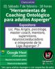 Imagen promocional de la charla virtual para Adultos Asperger, online via Meet. Incluye los datos del evento aquí descriptos.