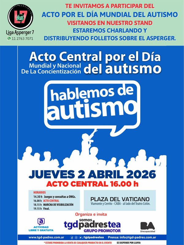 Hablemos de autismo.JUEVES 2 ABRIL 2026, ACTO CENTRAL 16h. PLAZA DEL VATICANO, CABA