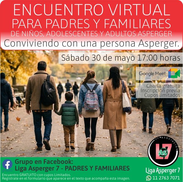 Imagen promocional del encuentro virtual para familiares de Asperger, online via Meet. Incluye los datos del evento aquí descriptos.