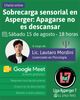 Imagen promocional de la charla virtual para Adultos Asperger, online via Meet. Incluye los datos del evento aquí descriptos.